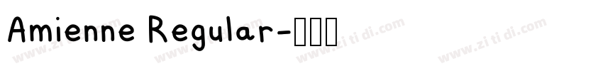 Amienne Regular字体转换
